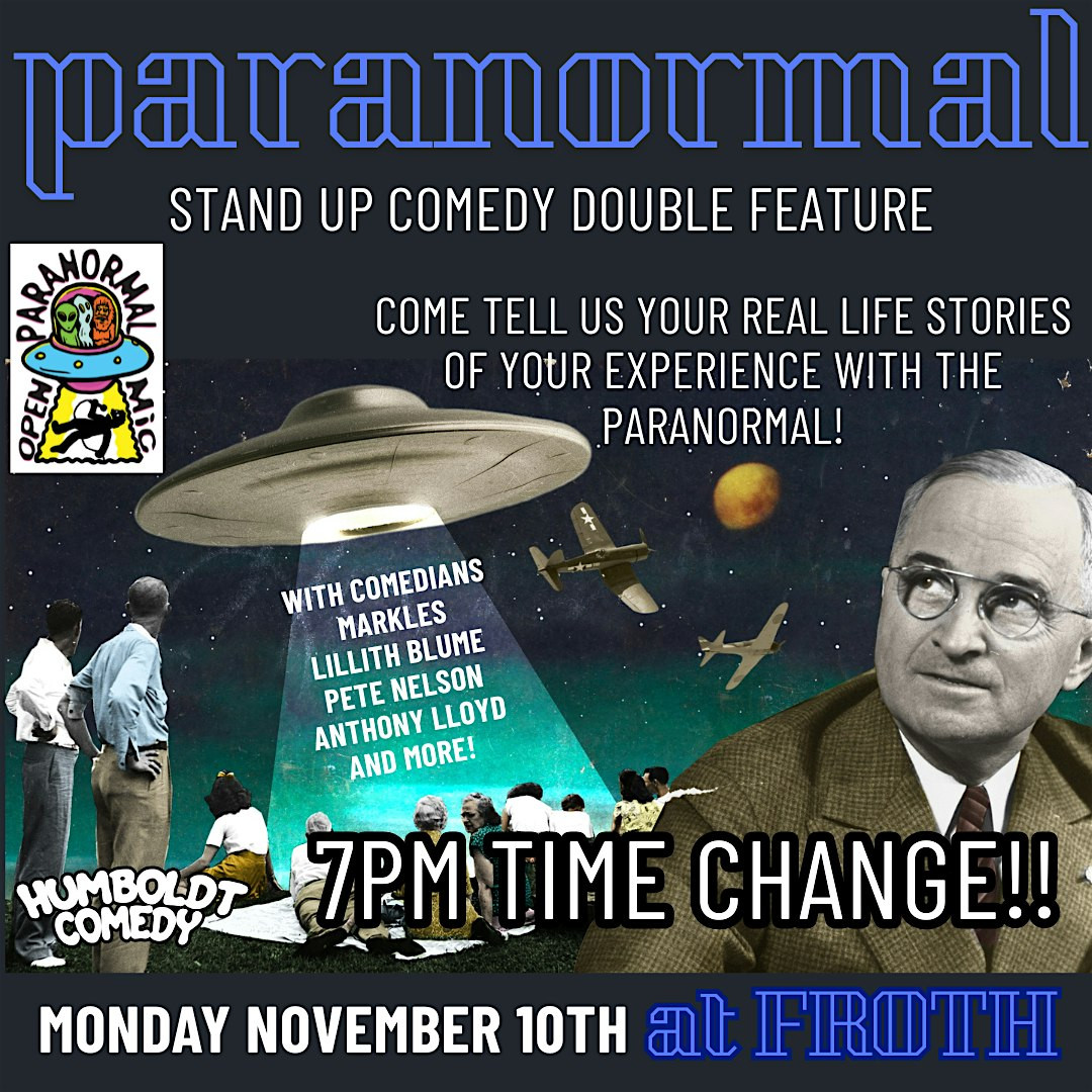 Paranormal Open Mic