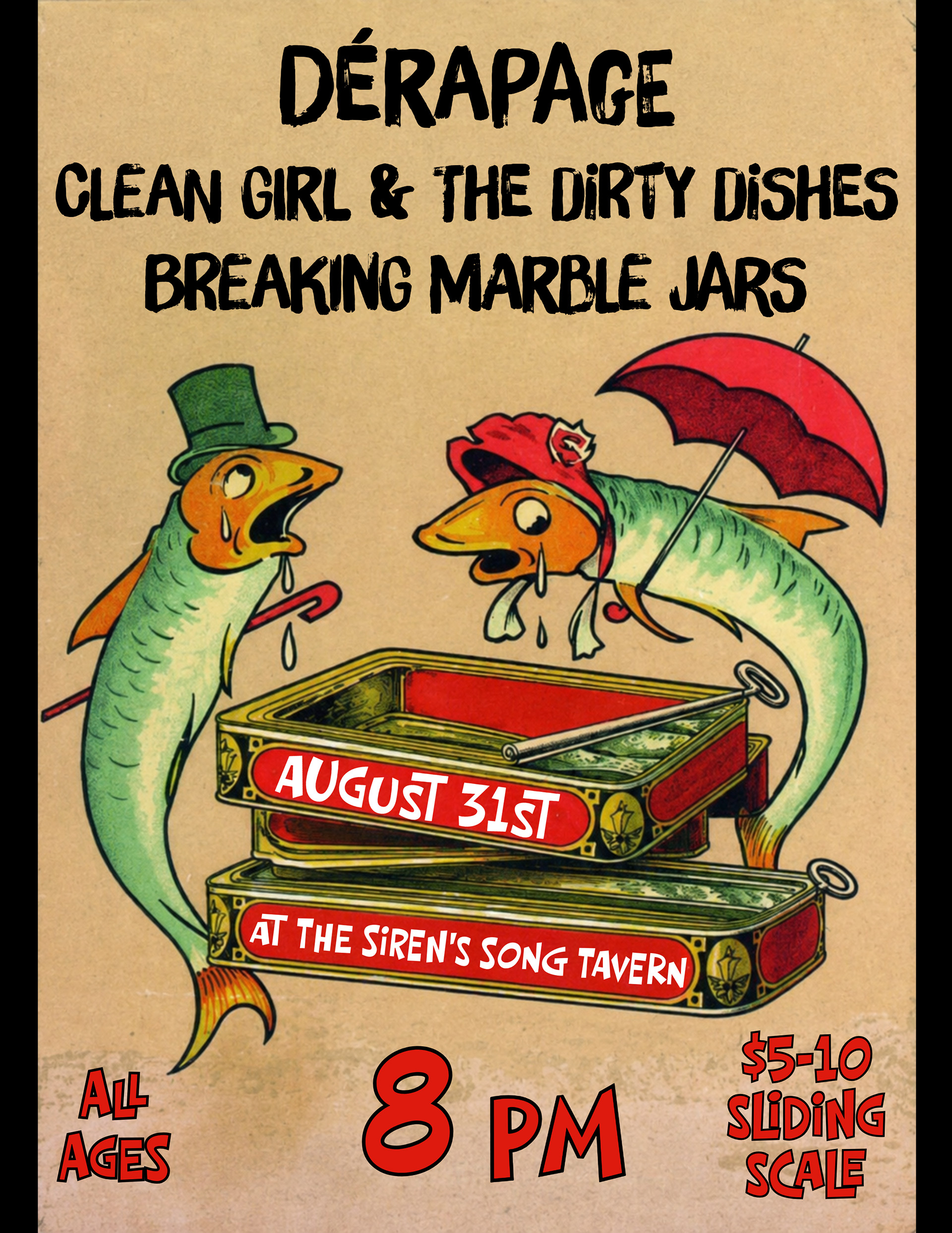 Dérapage with Clean Girl & The Dirty Dishes and Breaking Marble Jars